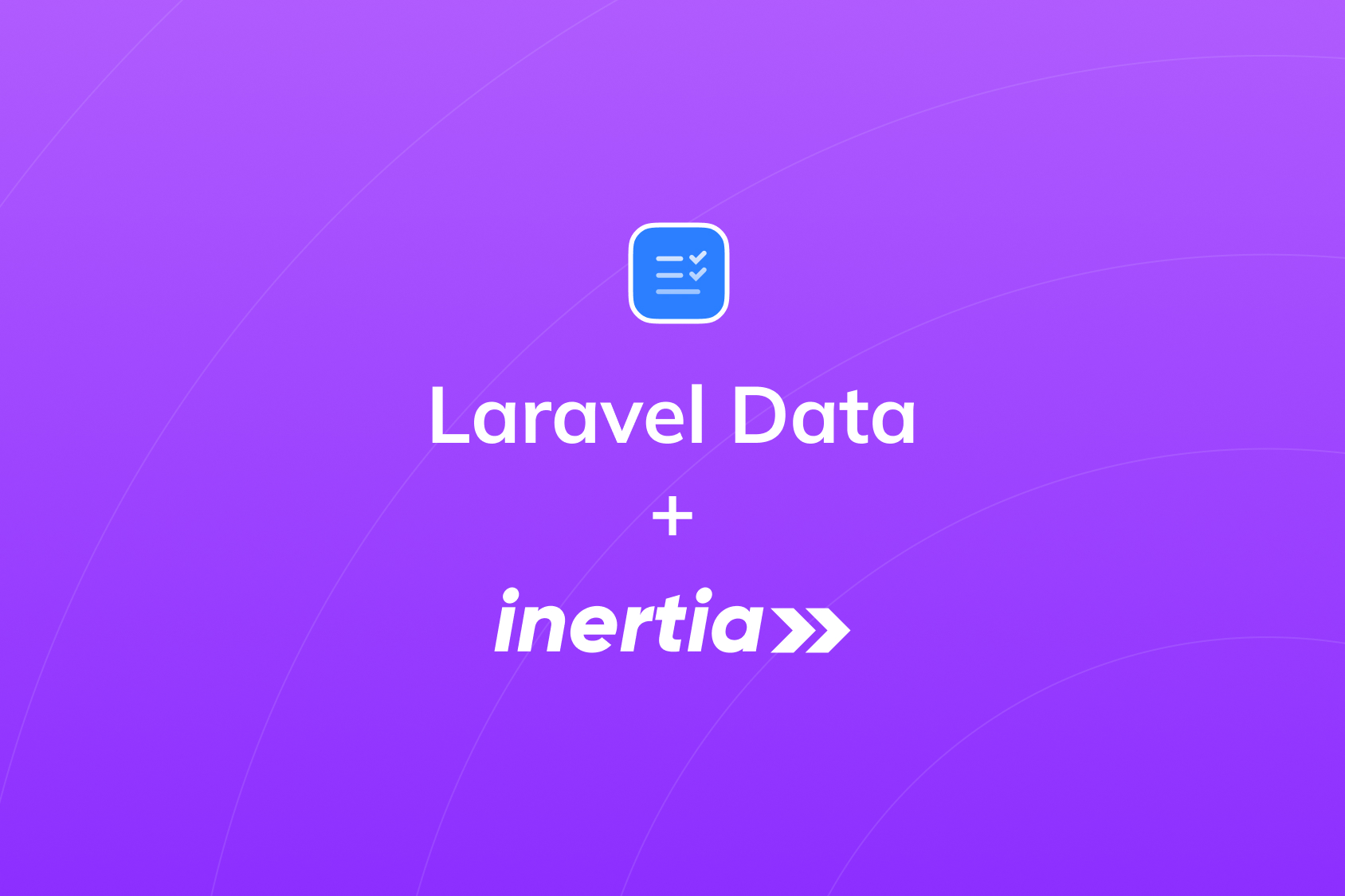 Eenvoudig model entries beheren met Inertia en Laravel Data